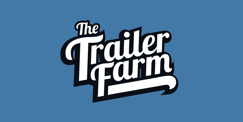 The Trailer Farm